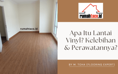 Apa Itu Lantai Vinyl? Panduan Lengkap untuk Memahami Vinyl Flooring