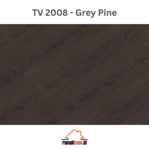 TV 2008 Grey Pine - Lantai Vinyl TACO 2mm
