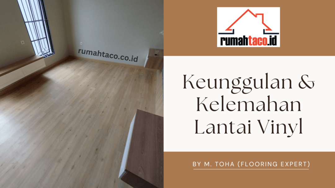 10+ Kelebihan dan Kekurangan Lantai Vinyl