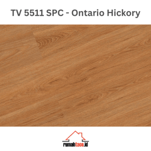 lantai SPC taco 5mm TV 5511 Ontario Hickory motif kayu rumahtaco