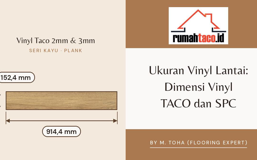 Ukuran vinyl lantai Taco 2mm dan 3mm: plank 914,4 mm kali 152,4 mm